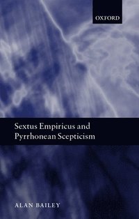 bokomslag Sextus Empiricus and Pyrrhonean Scepticism