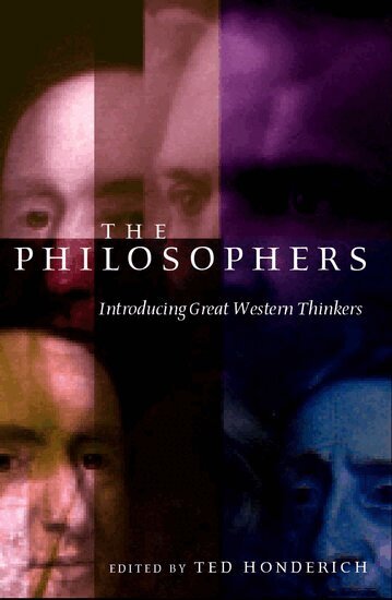 Ted Honderich - The Philosophers, Inbunden