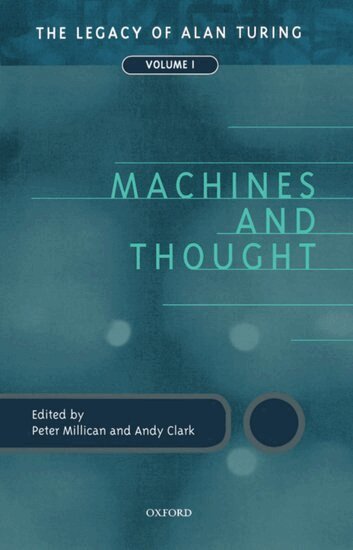 Peter Millican, Andy Clark - Machines and Thought, Häftad