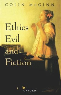 bokomslag Ethics, Evil, and Fiction