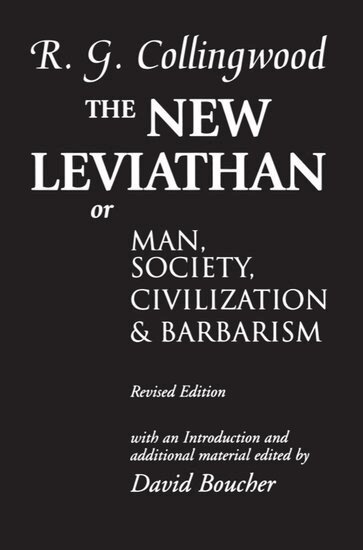 R. G. Collingwood, David Boucher - The New Leviathan, Häftad