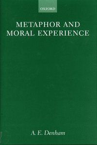 bokomslag Metaphor and Moral Experience