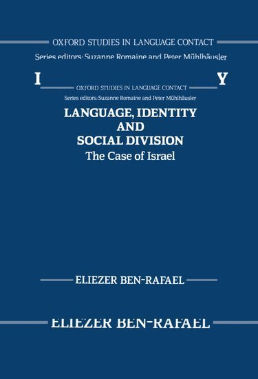 Eliezer Ben-Rafael - Language, Identity, and Social Division, Inbunden