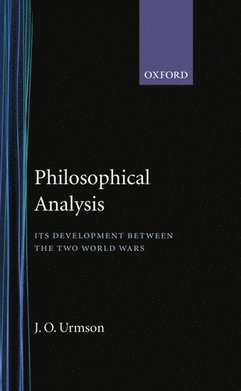 J. O. Urmson - Philosophical Analysis, Inbunden