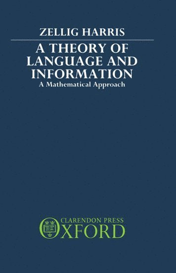 bokomslag A Theory of Language and Information