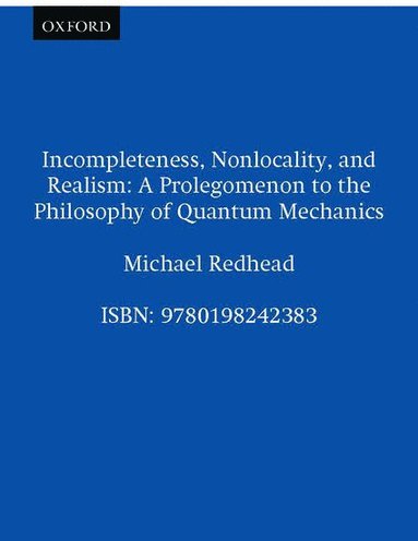 bokomslag Incompleteness, Nonlocality, and Realism