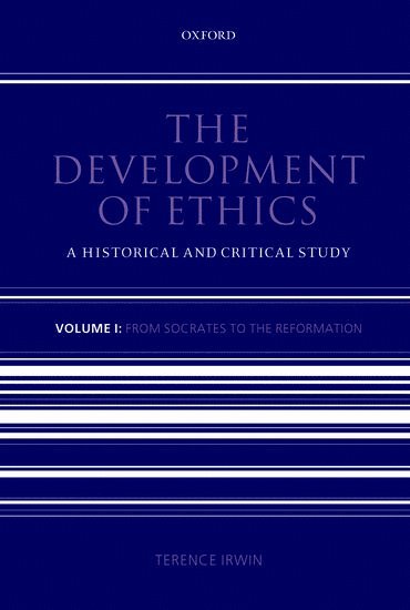 The Development of Ethics: Volume 1 1