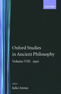 bokomslag Oxford Studies in Ancient Philosophy: Volume VIII: 1990