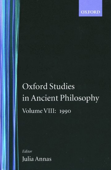 Julia Annas - Oxford Studies in Ancient Philosophy: Volume VIII: 1990, Inbunden