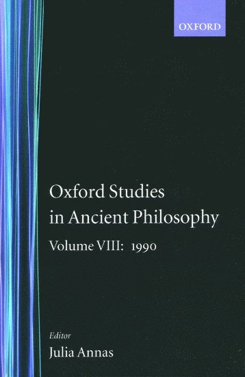 Oxford Studies in Ancient Philosophy: Volume VIII: 1990 1