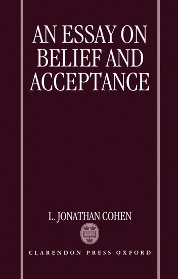 bokomslag Essay on Belief and Acceptance