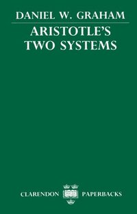 bokomslag Aristotle's Two Systems
