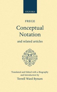 bokomslag Conceptual Notation and Related Articles