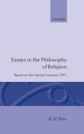 Essays in the Philosophy of Religion 1