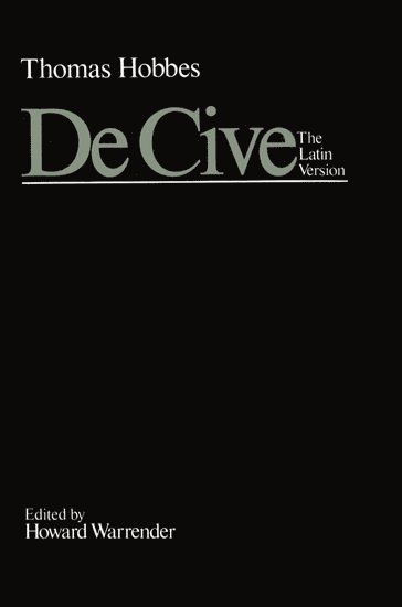 De Cive: The Latin Version 1