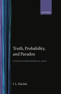 bokomslag Truth, Probability and Paradox