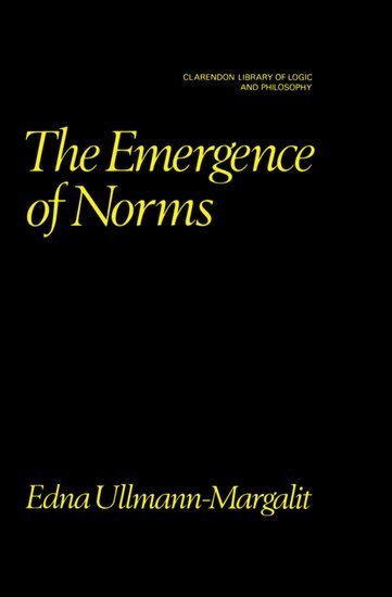 Edna Ullmann-Margalit - The Emergence of Norms, Inbunden