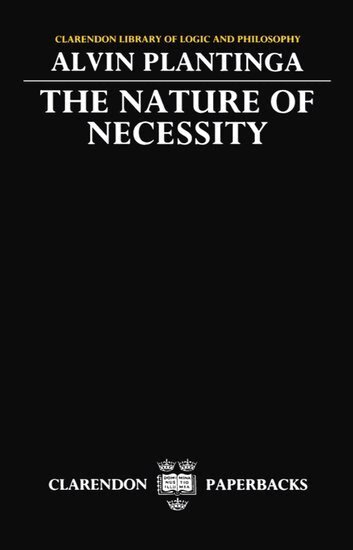 Alvin Plantinga - The Nature of Necessity, Häftad