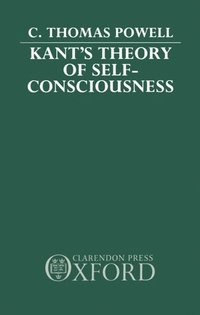 bokomslag Kant's Theory of Self-Consciousness