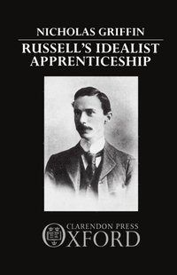 bokomslag Russell's Idealist Apprenticeship