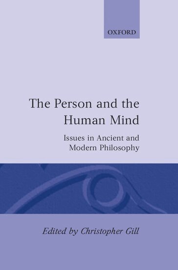 Christopher Gill - The Person and the Human Mind, Inbunden