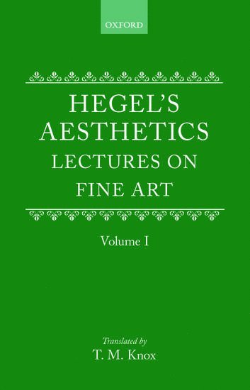 bokomslag Hegel's Aesthetics: Volume 1