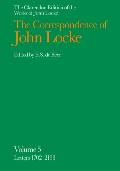 John Locke, E. S. de Beer - John Locke: Correspondence, Inbunden