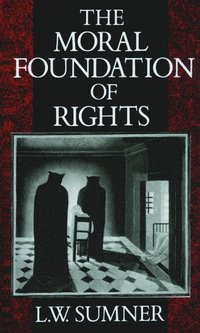 bokomslag The Moral Foundation of Rights