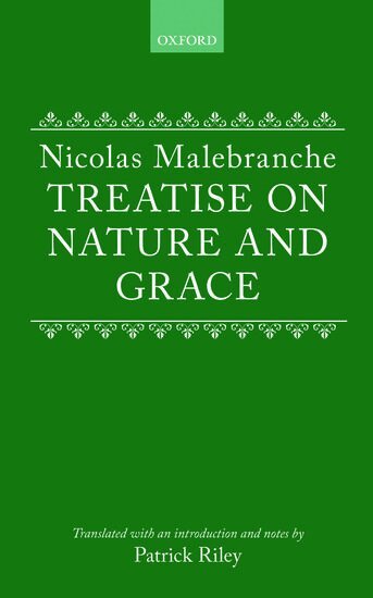 Nicolas Malebranche - Treatise on Nature and Grace, Inbunden