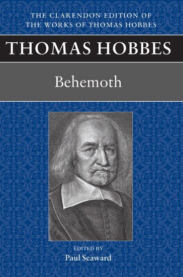 Thomas Hobbes, Paul Seaward - Thomas Hobbes: Behemoth, Inbunden