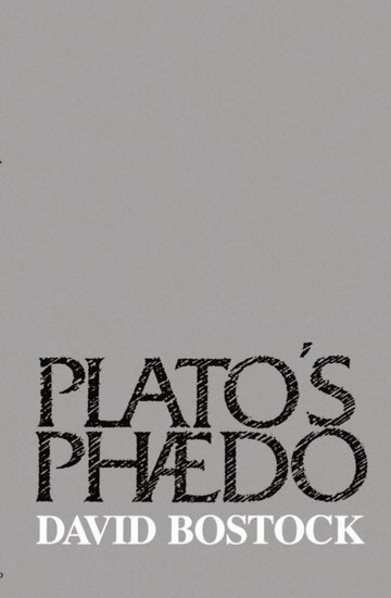 David Bostock - Plato's 'Phaedo', Häftad