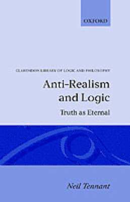 bokomslag Anti-Realism and Logic