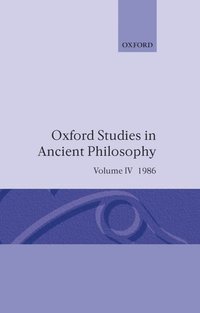 bokomslag Oxford Studies in Ancient Philosophy: Volume IV