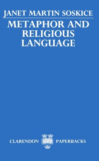 Janet Martin Soskice - Metaphor and Religious Language, Häftad