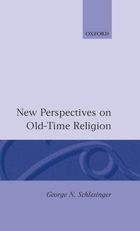 bokomslag New Perspectives on Old-Time Religion