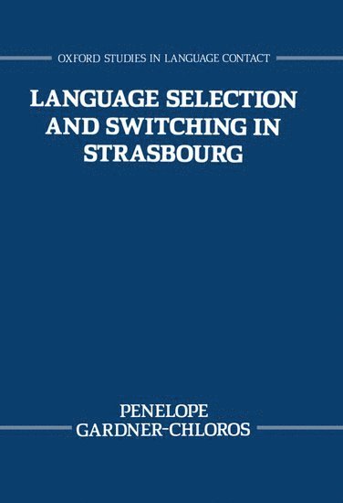 Language Selection and Switching in Strasbourg 1