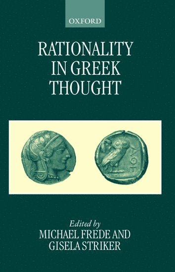 Rationality in Greek Thought 1