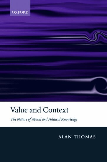Alan Thomas - Value and Context, Inbunden