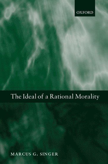 bokomslag The Ideal of a Rational Morality