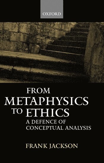 From Metaphysics to Ethics 1