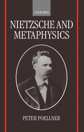 bokomslag Nietzsche and Metaphysics