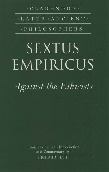 Sextus Empiricus: Against the Ethicists 1