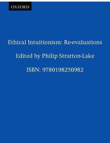 Philip Stratton-Lake - Ethical Intuitionism, Häftad