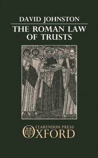 bokomslag The Roman Law of Trusts