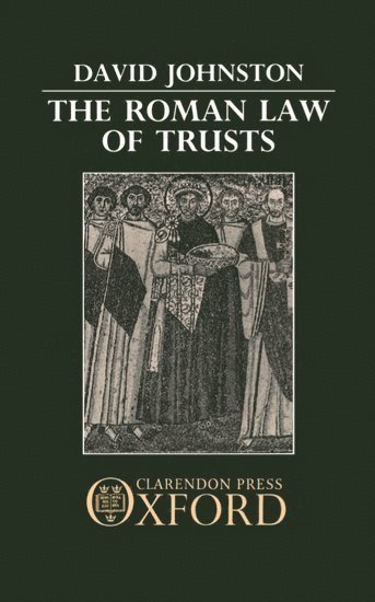The Roman Law of Trusts 1