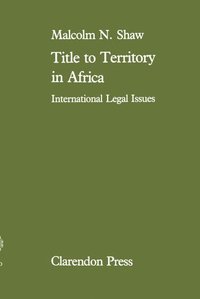 bokomslag Title to Territory in Africa