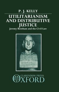 bokomslag Utilitarianism and Distributive Justice