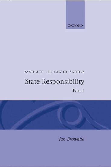 Ian Brownlie - System of the Law of Nations, Inbunden