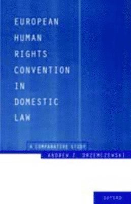 bokomslag European Human Rights Convention in Domestic Law