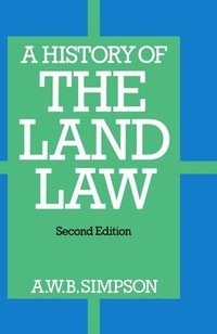 bokomslag A History of the Land Law